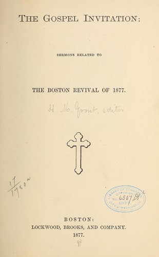 The gospel invitation sermons...