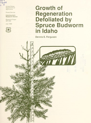 Growth of regeneration defoliated by spruce budworm in Idaho