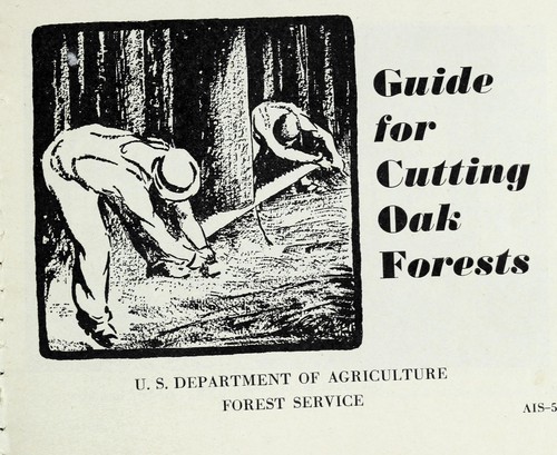 Guide for cutting Oak Forests