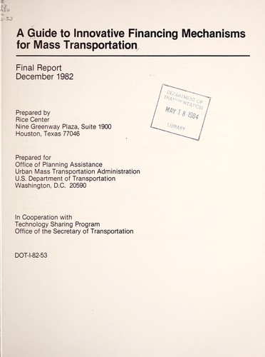 A Guide to innovative financing mechanisms for mass transportation