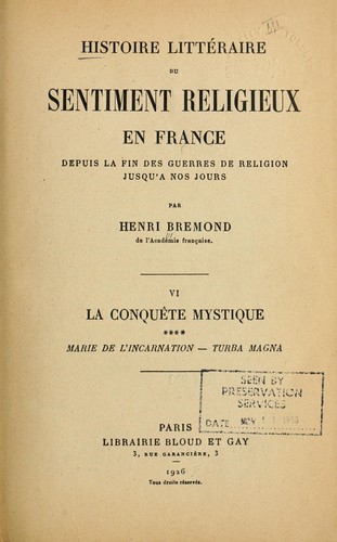 Histoire littéraire du sentiment religieux en France depuis la fin des querres de religion jusqu'à nos jours