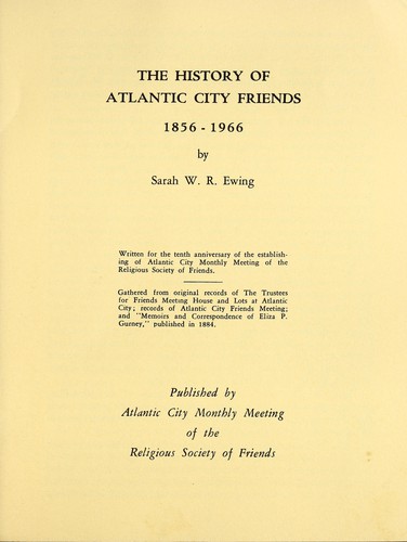 The history of Atlantic City Friends, 1856-1966