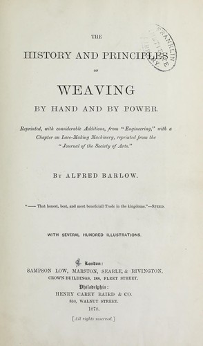 The history and principles of weaving by hand and by power