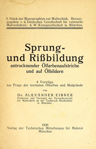 Sprung- und Rissbildung antrocknender OÌlfarbenaufstriche und auf OÌlbildern