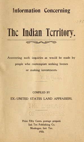 Information concerning the Indian Territory
