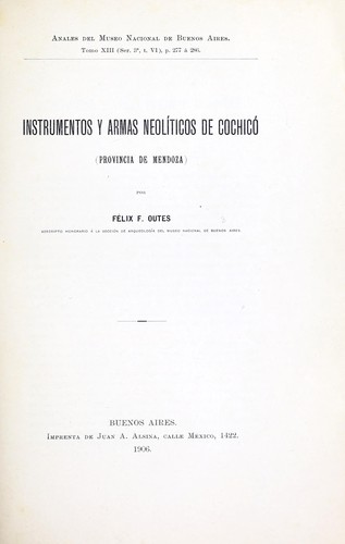 Instrumentos y armas neolíticos de Cochicó, provincia de Mendoza