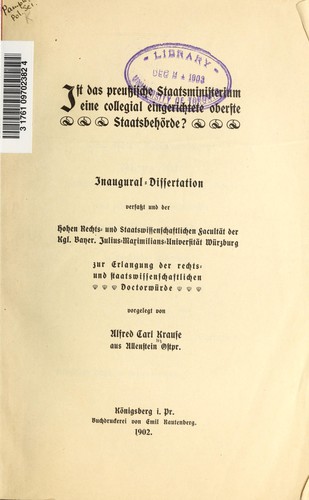 Ist das preuszische Staatsministerium eine collegial eingerichtete oberste Staatsbehörde?