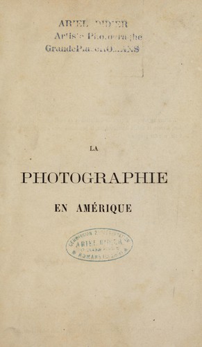 La photographie en Amerique