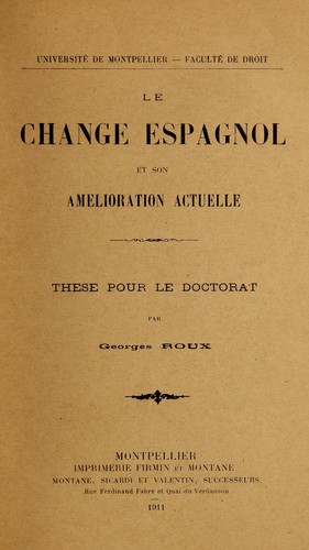 Le change espagnol et son amélioration actuelle