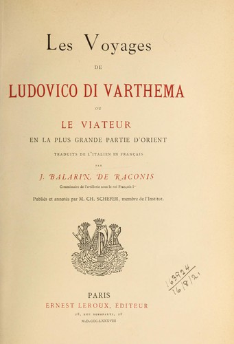 Les voyages de Ludovico di Varthema ou le Viateur en la plus grande partie d'Orient