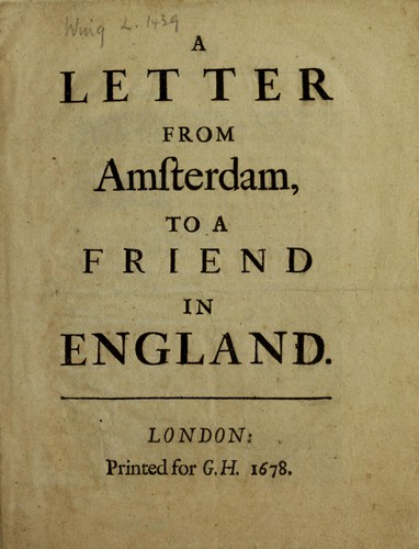 A letter from Amsterdam, to a friend in England