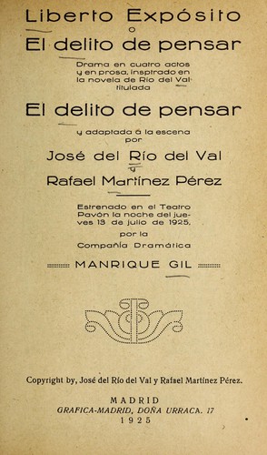 Liberto expósito, o, El delito de pensar