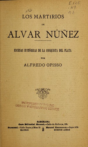 Los martirios de Alvar Núñes