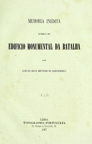 Memoria inedita ácerca do edificio monumental da Batalha