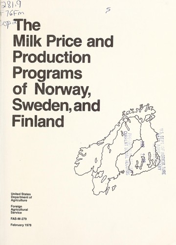 The milk price and production programs of Norway, Sweden, and Finland
