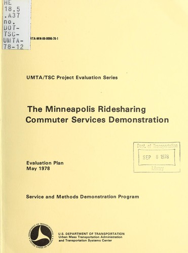 The Minneapolis ridesharing commuter services demonstration