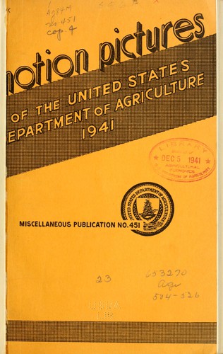Motion pictures of the United States Department of Agriculture, 1941