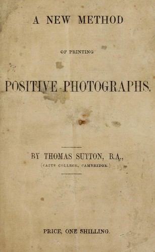 A new method of printing positive photographs