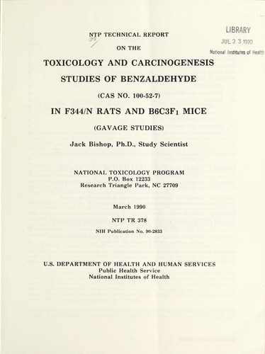 NTP technical report on the toxicology and carcinogenesis studies of benzaldehyde (CAS no. 100-52-7) in F344/N rats and B6C3F1 mice (gavage studies)