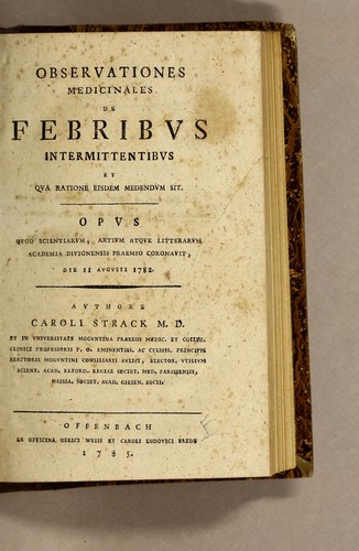 Observationes medicinales de febribus intermittentibus et qua ratione eisdem medendum sit