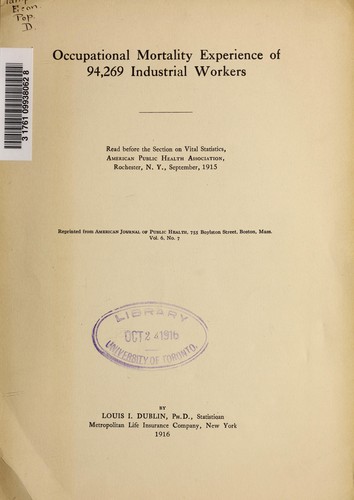 Occupational mortality experience of 94, 269 industrial workers.