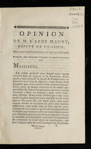 Opinion de M. l'abbe  Maury, de pute  de Picardie, sur la Constitution civile du clerge