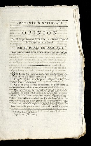 Opinion de Philippe-Antoine Merlin, de Douai, de pute  du de partement du Nord, sur le proce  s de Louis XVI