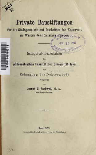 Private Baustiftungen für die Stadtgemeinde auf Inschriften der Kaiserzeit im Westen des römischen Reiches