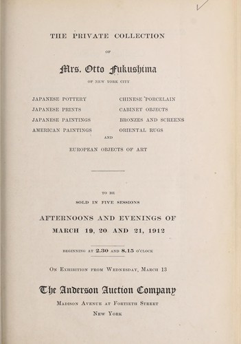 The private collection of Mrs. Otto Fukushima of New York City