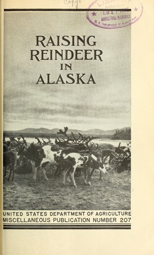 Raising reindeer in Alaska