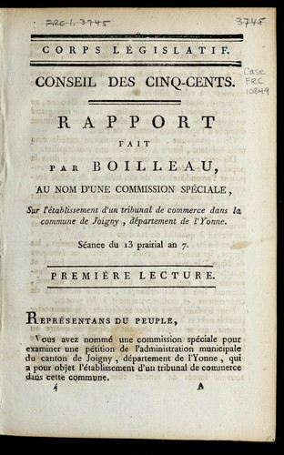 Rapport fait par Boilleau, au nom d'une commission spéciale, sur l'établissement d'un tribunal de commerce dans la commune de Joigny, département de l'Yonne