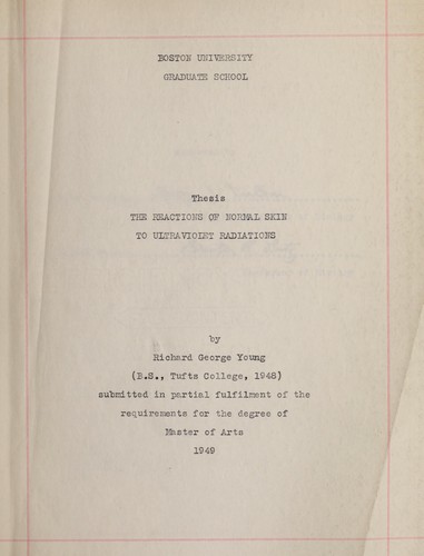 The reactions of normal skin to ultraviolet radiations