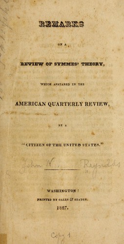 Remarks on a review of Symmes' theory, which appeared in the American quarterly review