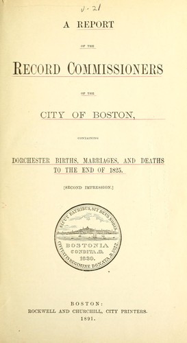 A report of the Record Commissioners of the city of Boston