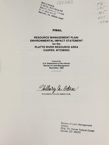 Resource management plan/environmental impact statement for the Platte River Resource Area, Casper, Wyoming