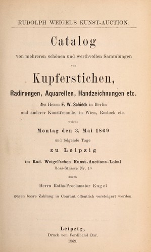 Sammlungen von Kupferstichen ... des Herrn F.W. Schieck