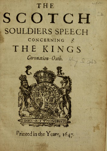 The Scotch souldiers speech concerning the kings coronation-oath.