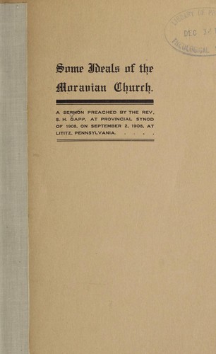 Some ideals of the Moravian Church