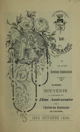 Souvenir 25e anniversaire de l'arrivee des Dominicains au Canada, 1873 Octobre 1898