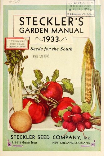 Steckler's garden manual