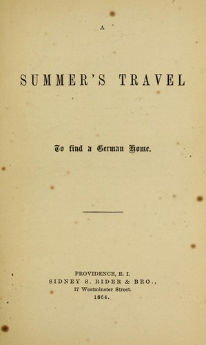 A summer's travel to find a German home.