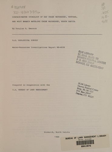 Surface-water hydrology of Hay Creek watershed, Montana, and West Branch Antelope Creek watershed, North Dakota