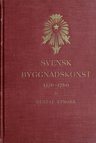 Svensk byggnadskonst, 1530-1760