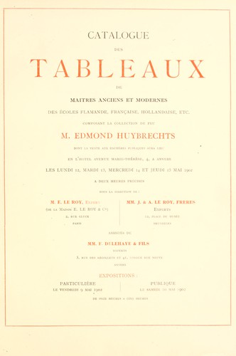 Tableaux de maîtres anciens et modernes des écoles flamande, française, hollandaise