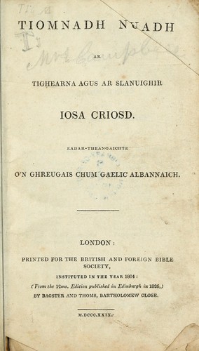Tiomnadh Nuadh ar Tighearna agus ar Slanuighir Iosa Criosd