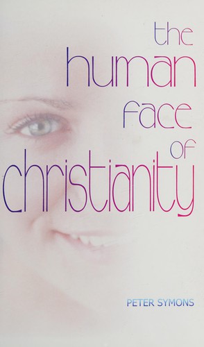The human face of Christianity