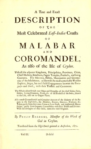 A true and exact description of the most celebrated East-India coasts of Malabar and Coromandel