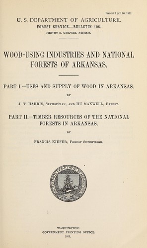Wood-using industries and national forests of Arkansas.