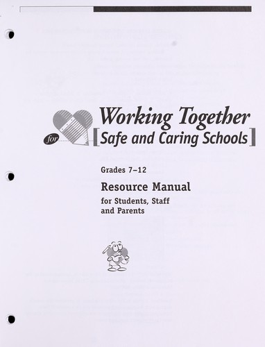 Working together for safe and caring schools