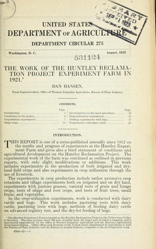 The work of the Huntley Reclamation Project Experiment Farm in 1921